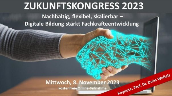 Zukunftskongress 2023 – Digitale Bildung stärkt Fachkräfteentwicklung (Kongress | Online)