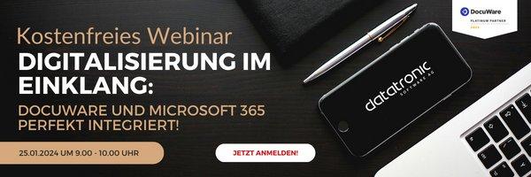 Digitalisierung im Einklang: DocuWare und Microsoft 365 perfekt integriert! (Webinar | Online)