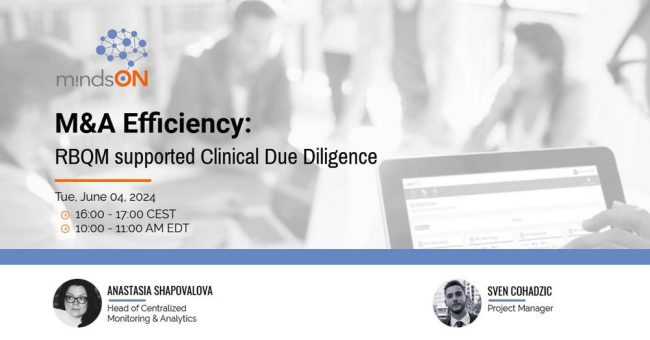 mindsON RBQM | Special Edition – M&A Efficiency: RBQM supported Clinical Due Diligence (Webinar | Online)