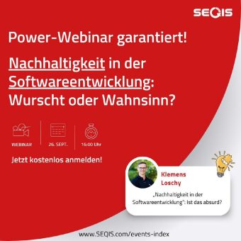 Nachhaltigkeit in der Softwareentwicklung: Wurscht oder Wahnsinn? (Webinar | Online)