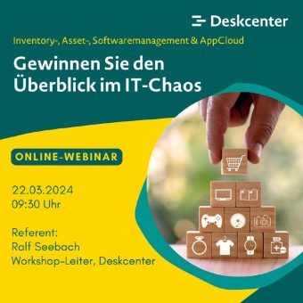 Gewinnen Sie den Überblick im IT-Chaos! (Webinar | Online)