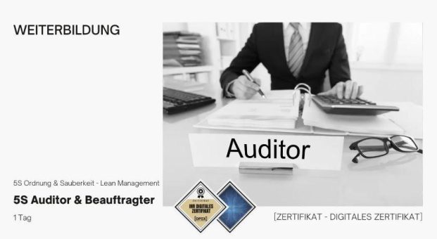 5S Auditor & Beauftragter | Seminar | Schulung | Training (Seminar | Stuttgart)