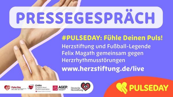 Online-Pressegespräch – #PULSEDAY: Fühle Deinen Puls! (Pressetermin | Online)